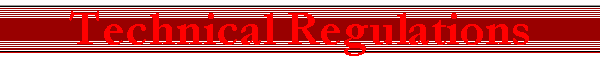 Technical Regulations